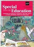 Special education : a review of special schools, secure units & pupil referral units in England, 1994-98