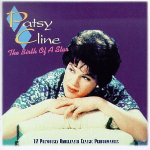 Patsy Cline - The Birth of a Star - Zortam Music