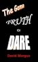 Truth or Dare: The Game
