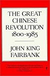 The Great Chinese Revolution 1800-1985