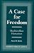 A Case for Freedom: Machiavellian Humanism