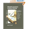 Plunketts Insurance Industry Almanac 2006: The Only Complete ...