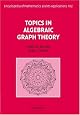 Topics in Algebraic Graph Theory (Encyclopedia of Mathematics and its Applications)