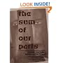 The Sum of Our Parts: Mixed-Heritage Asian Americans (Asian American History and Culture)