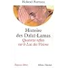 Histoire des Dala�-Lamas : Quatorze reflets sur le Lac des Visions