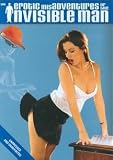  : The Erotic Misadventures of the Invisible Man (R-Rated Edition)