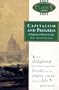 Capitalism and Progress: A Diagnosis of Western Society (Biblical & Theological Classics Library)