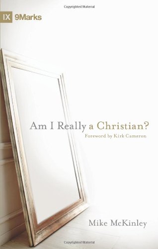 Am I Really a Christian? (9marks)
