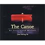 The Canoe: an Illustrated History