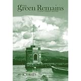 The Green Remains