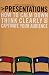 Books : Presentations: How to Calm Down, Think Clearly, and Captivate Your Audience