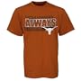 Texas Longhorns Burnt Orange Always a Longhorn T-shirt