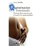 R�g�n�ration intestinale : Transit, flore intestin&hellip de Daniel Kieffer