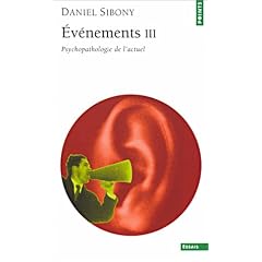 Ev�nement III : Psychopathologie de l'actuel