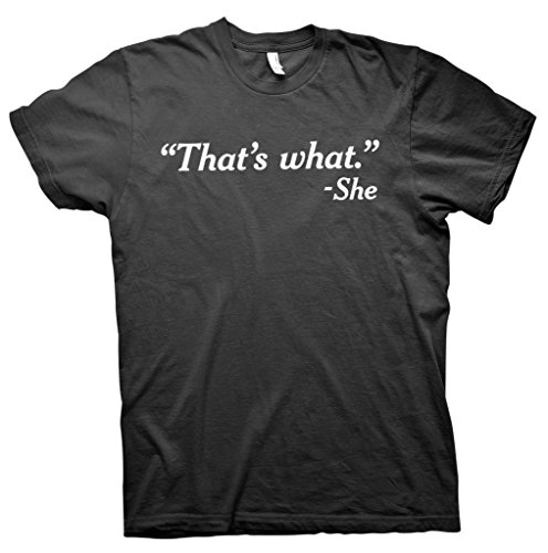 That's What She Said Funny Quote T-shirt - Black