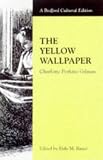 Review Palgrave Macmillan  / The Yellow Wallpaper (Bedford Cultural Editions)