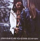 Are You Gonna Go My Way [VINYL]