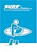 Search : Surf: A Visual Exploration of Surfing