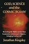 God, Science and the Cosmic Jigsaw