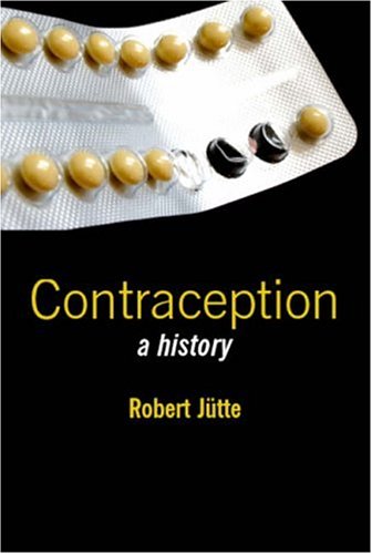 Contraception: A History