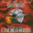 Elvis Presley-Greatest Hits Go Classic