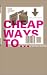 Cheap Ways to