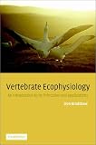 Vertebrate Ecophysiology: An Introduction to its Principles and Applications