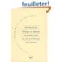 Introduction � L'�thique de Spinoza, tome 5: Les voies de la lib�ration