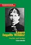 Laura Ingalls Wilder: Teacher and Writer (Ferguson Career Biographies)