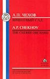 Chekhov: The Cherry Orchard (Russian Texts)