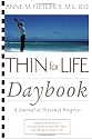 Thin for Life Daybook: A Journal of Personal Progress