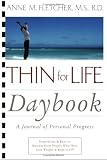 Thin for Life Daybook: A Journal of Personal Progress