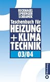 Taschenbuch f�r Heizung und Klimatechnik 03/04