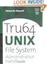 Tru64 UNIX File System Administration Handbook (HP Technologies)