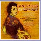 Revue Rose Maddox  / Rose Maddox Sings Bluegrass