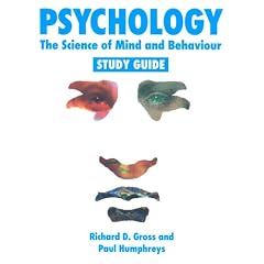 Psychology: The Science of Mind and Behaviour - Study Guide