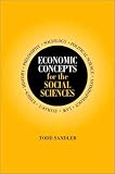 Economic Concepts for the Social Sciences
