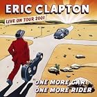Click here to buy One More Car, One More Rider by  Eric Clapton .