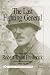 The Last Fighting General: The Biography of Robert Tryon Frederick