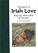 Treasury of Irish Love: Poems, Proverbs and Triads