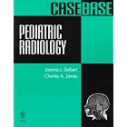 Click here to buy Pediatric Radiology Casebase by Joanna Seibert and Charles James.