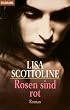 Rosen sind rot