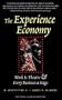 The Experience Economy