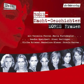 Böse Nacht-Geschichten. Mords-Frauen. CD . Lesungen mit Musik