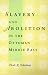 Book Slavery and Abolition in the Ottoman Middle East (Publications on the Near East, University of Washington)