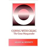 coping with celiac the great masquerader