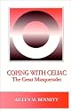 Coping With Celiac: The Great Masquerader