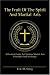 Books : The Fruit of the Spirit And Martial Arts