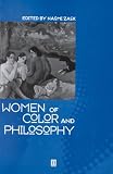 Women of Color and Philosophy: A Critical Reader