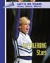 Cheerleading Stars (Let's Go Team--Cheer, Dance, March)